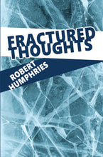 Load image into Gallery viewer, Fractured Thoughts: A Collection of Poems - DISTRIBUTOR DISCOUNT
