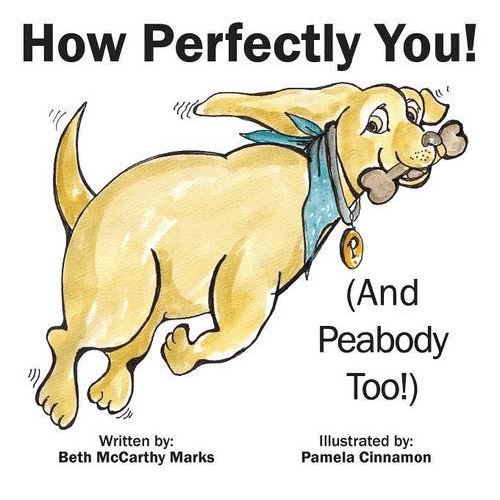 How Perfectly You! (And Peabody Too!)